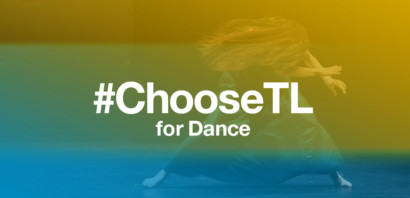 #ChooseTL for Dance
